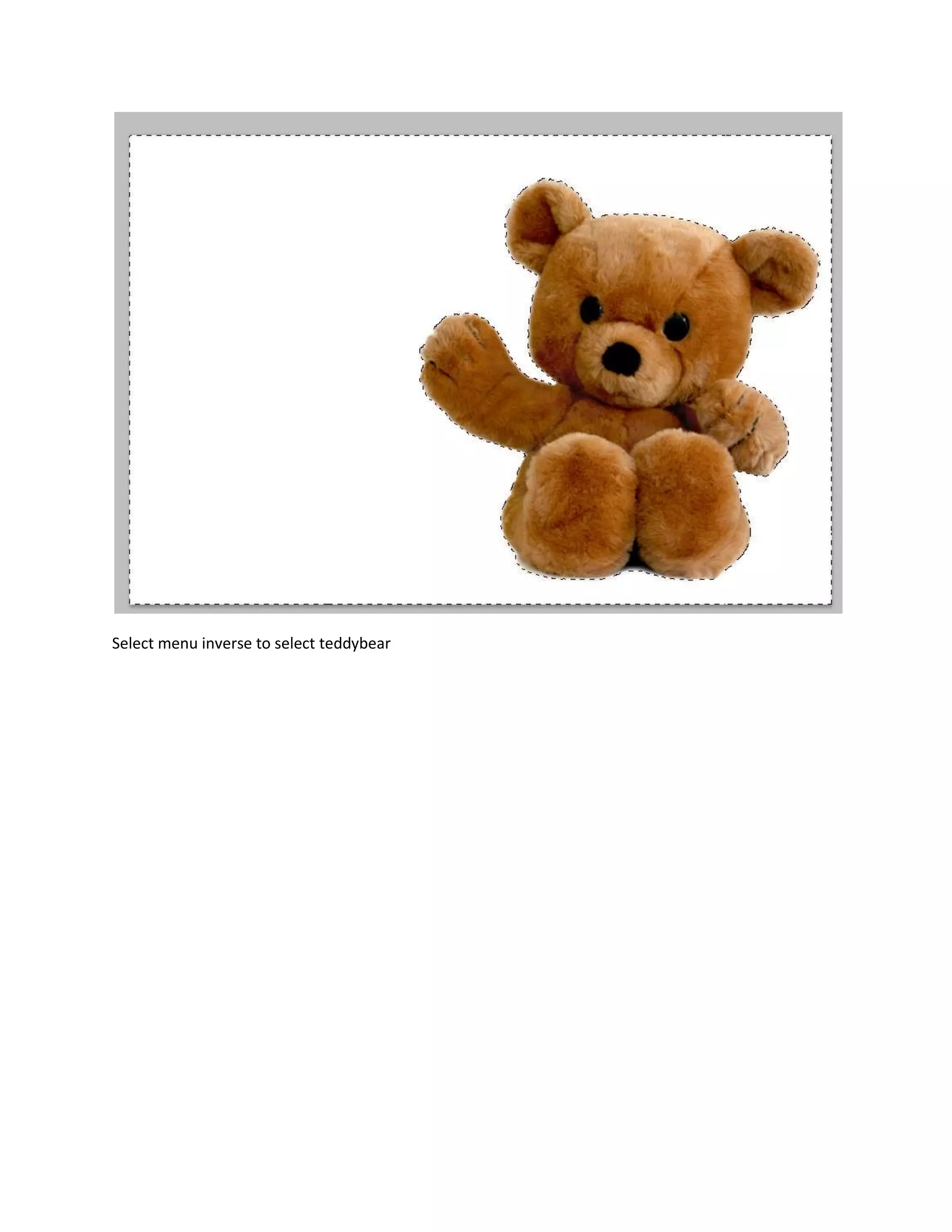 Select menu inverse to select teddybear
 