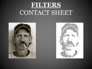 FILTERS
CONTACT SHEET
 