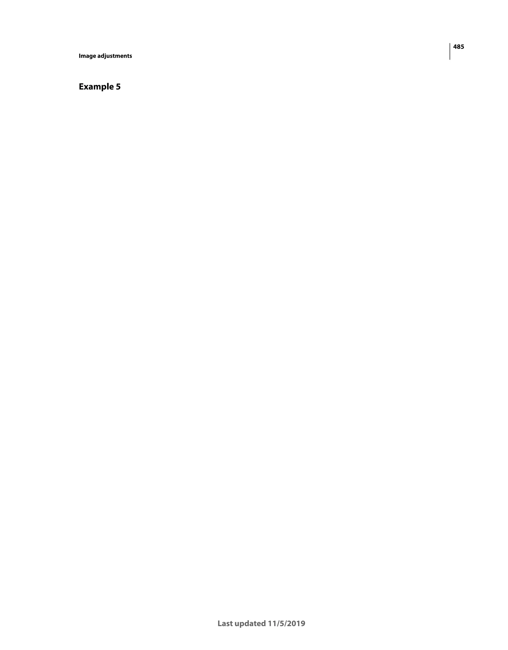 485
Image adjustments
Last updated 11/5/2019
Example 5
 