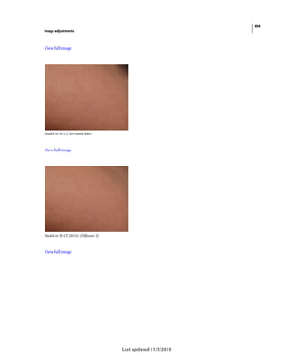 494
Image adjustments
Last updated 11/5/2019
View full image
Healed in PS CC 2014 and older.
View full image
Healed in PS CC 2015.1 (Diffusion 3)
View full image
 