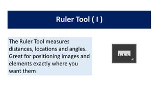 Adobe Ruler Tool Adobe Photoshop Toolbar Introduction | PPTX