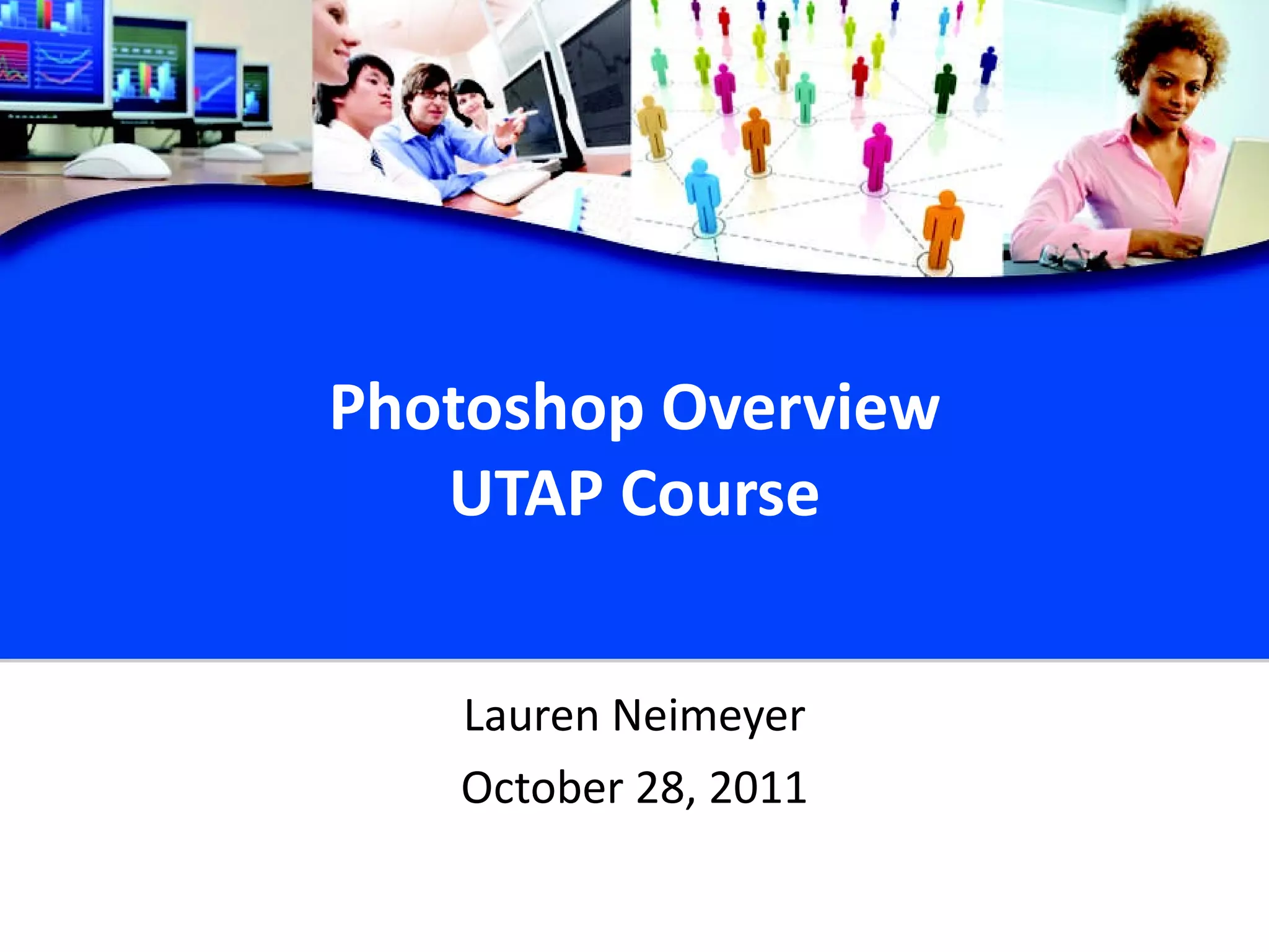 Photoshop Training PPT Free Download photoshop-training-ppt-free-download