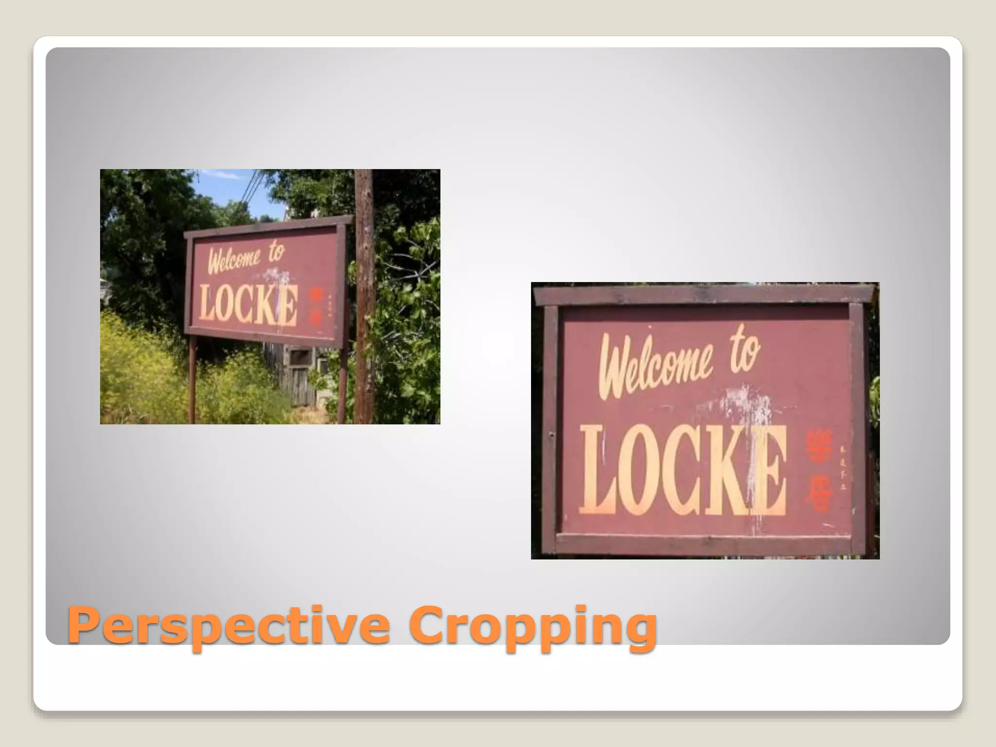 Perspective Cropping
 