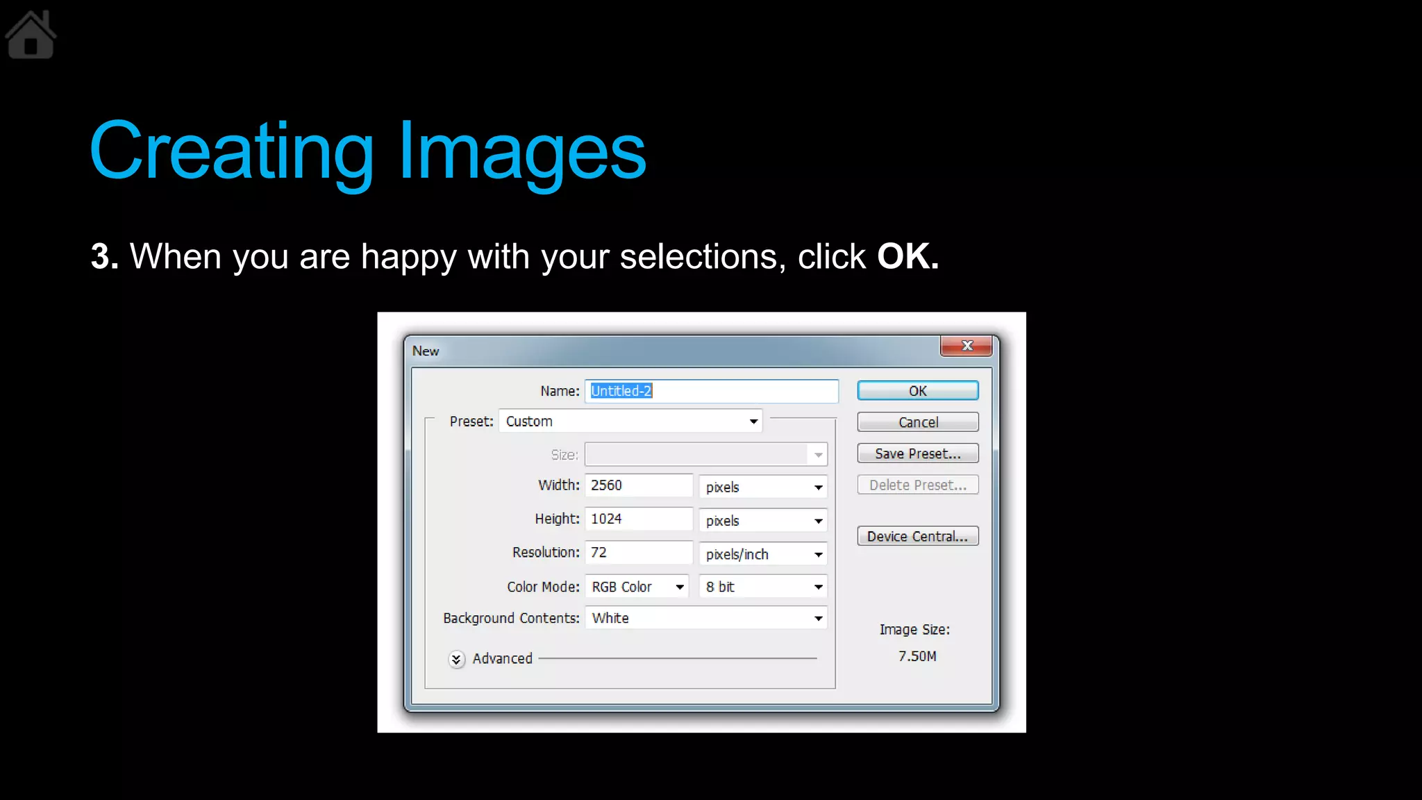Creating Images
3. When you are happy with your selections, click OK.
 