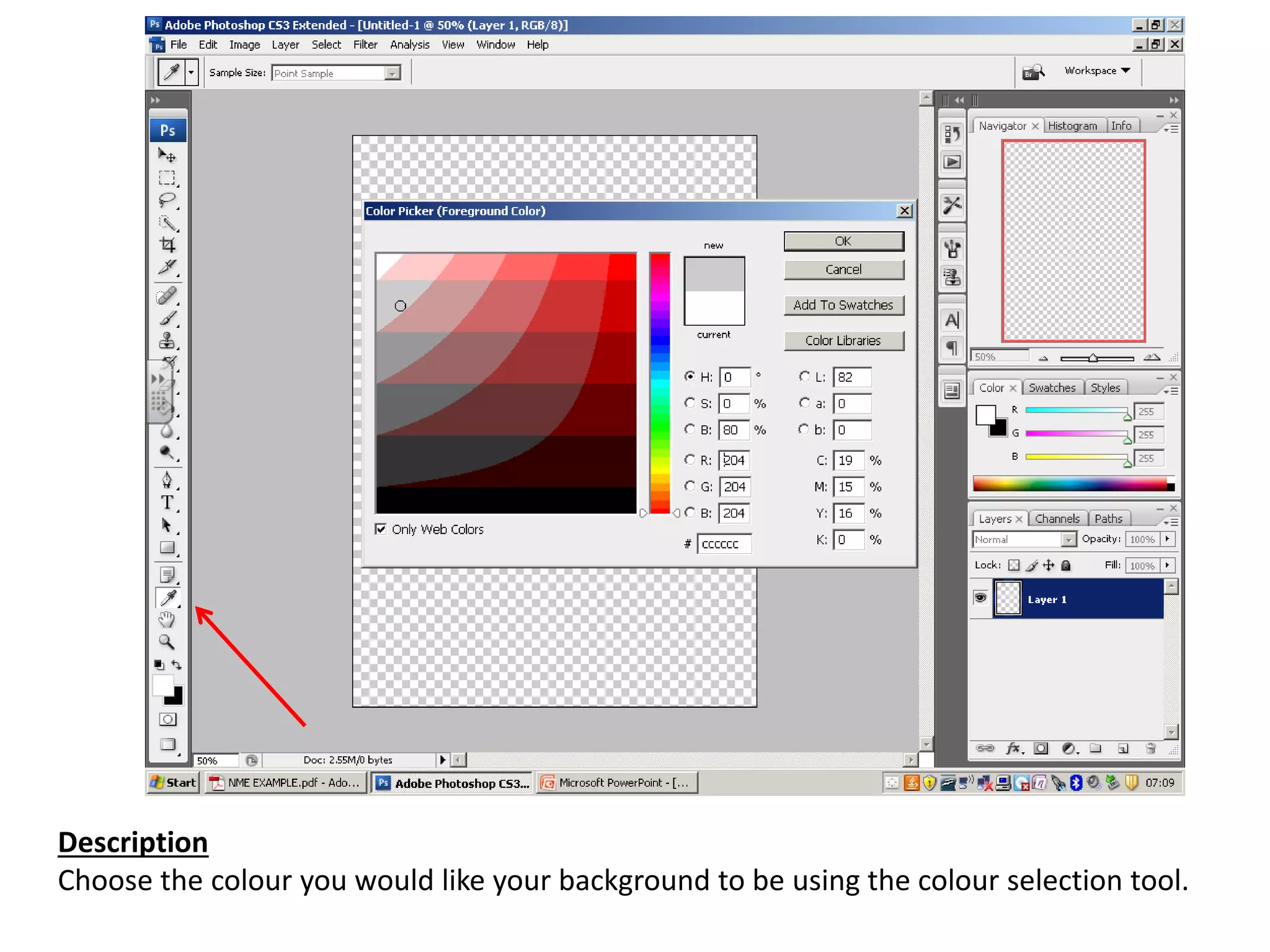 Description
Choose the colour you would like your background to be using the colour selection tool.
 