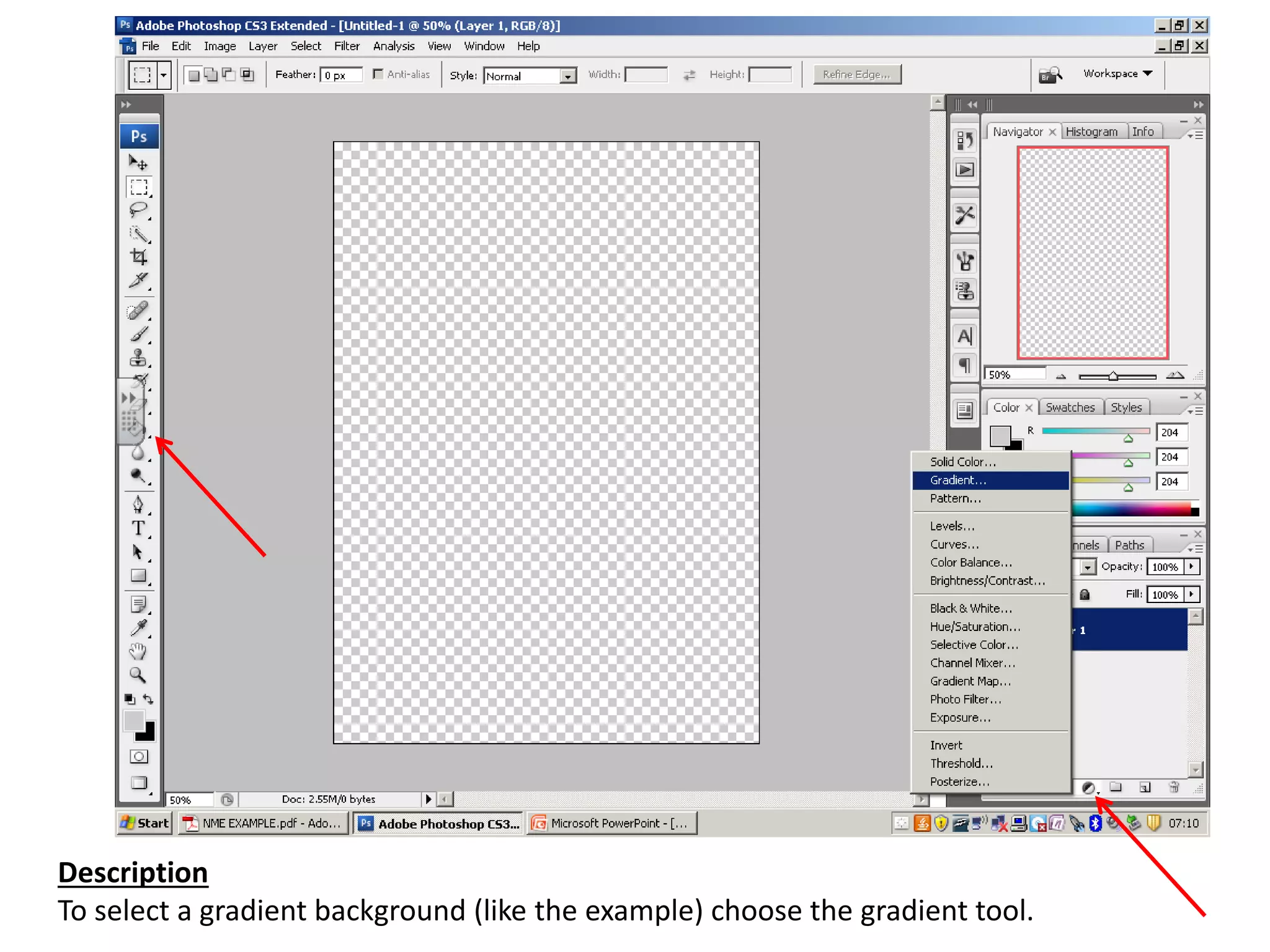 Description
To select a gradient background (like the example) choose the gradient tool.
 