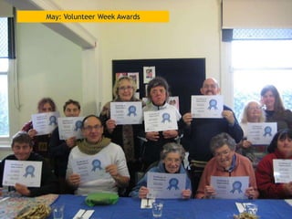 May: Volunteer Week Awards
 