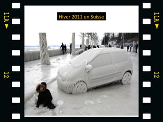 Hiver 2011 en Suisse
 