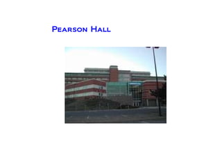 Pearson Hall 