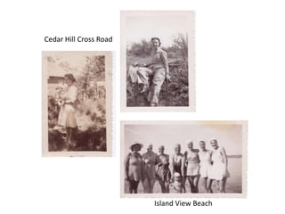 Cedar Hill Cross Road




                        Island View Beach
 