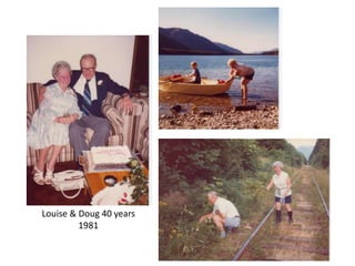 Louise & Doug 40 years
         1981
 