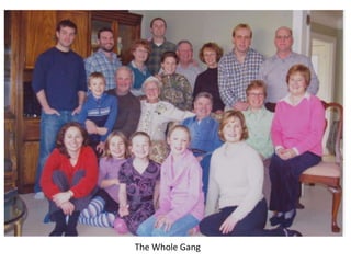 The Whole Gang
 