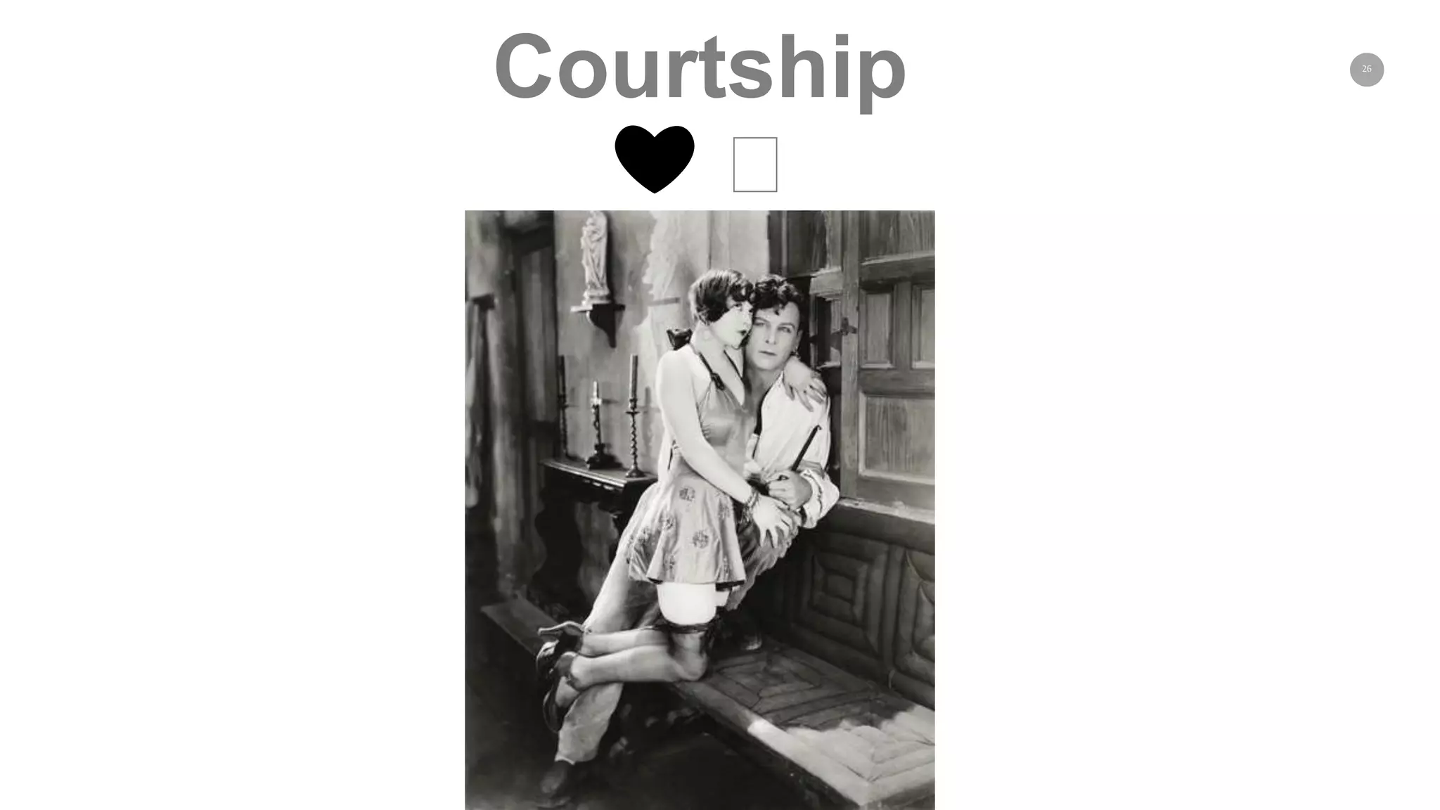 26
Courtship
❤️ 🕰
 