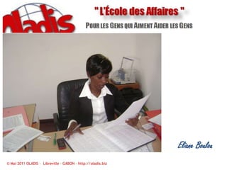 Eliane Boulou© Mai 2011 OLADIS –  Libreville – GABON – http://oladis.biz