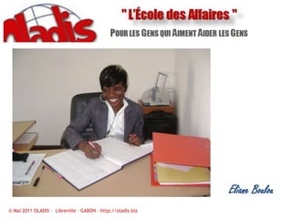 Eliane Boulou© Mai 2011 OLADIS –  Libreville – GABON – http://oladis.biz
