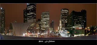 Paris La Défense
 