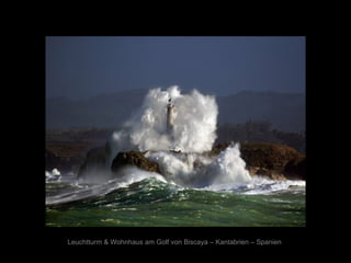 Leuchtturm & Wohnhaus am Golf von Biscaya – Kantabrien – Spanien