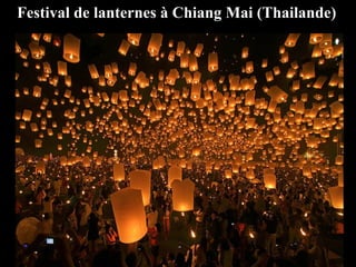 Festival de lanternes à Chiang Mai (Thailande)
 