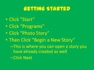 Story Click Good First Photo story | PPTX