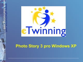 Photo Story 3 pro Windows XP 