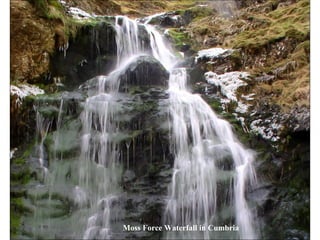 Moss Force Waterfall in Cumbria 