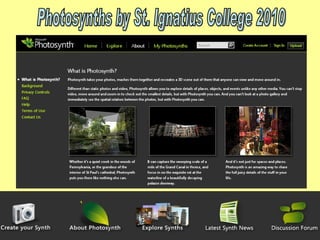 Photosynths by St. Ignatius College 2010 