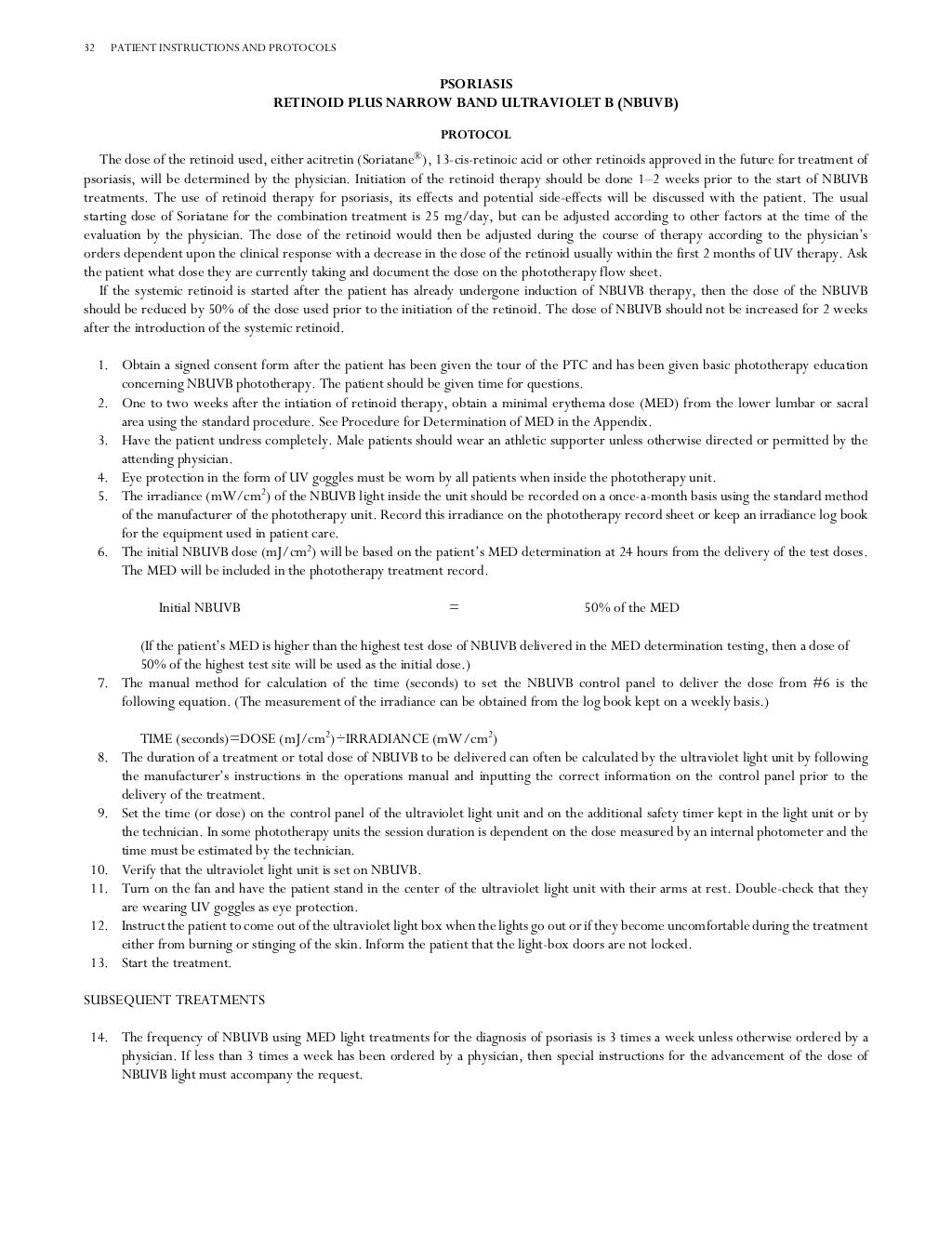 Phototherapy treatment protocol
