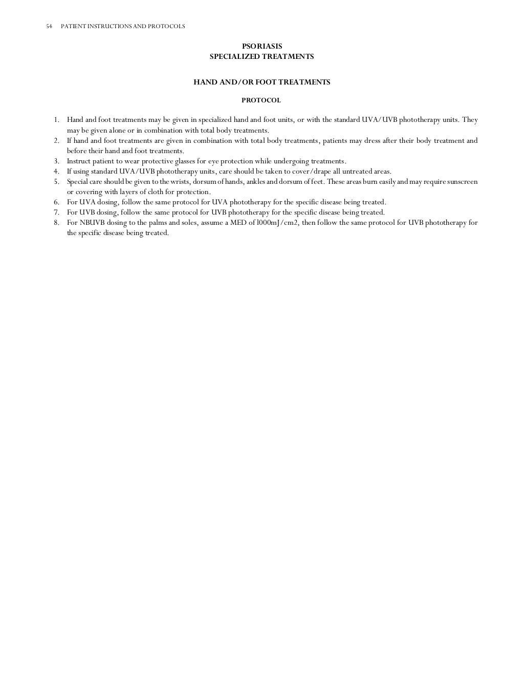 Phototherapy treatment protocol