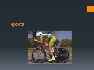 sports
 