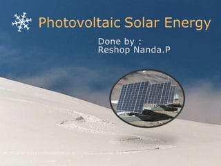 Photovoltaic Solar Energy
 