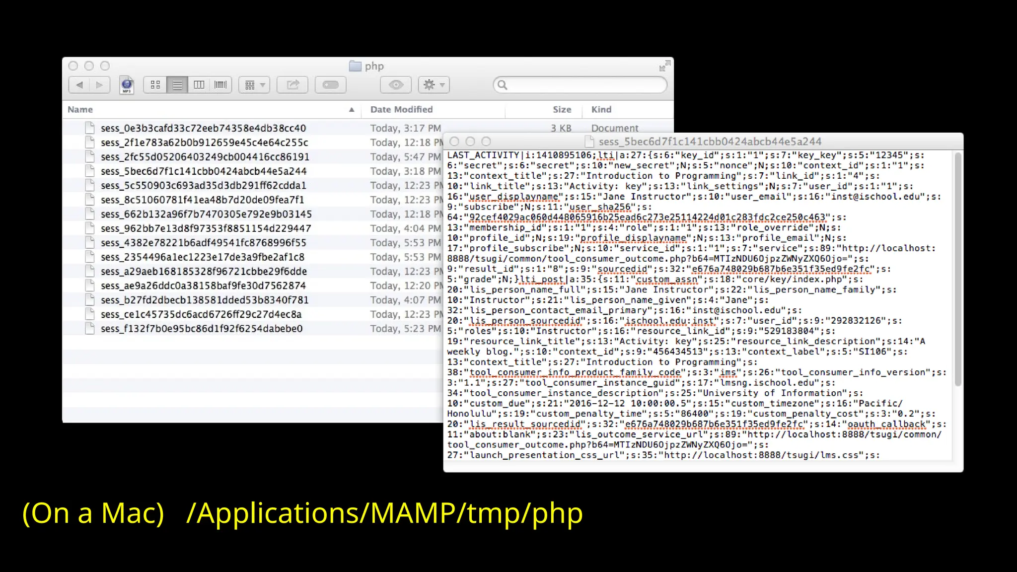 (On a Mac) /Applications/MAMP/tmp/php
 