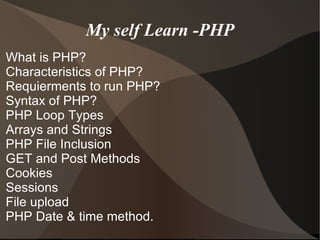 My self Learn -PHP ,[object Object]
