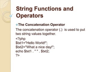 PHP files have a file extension of ".php", ".php3", or ".phtml"What is MySQL?MySQL is a database server