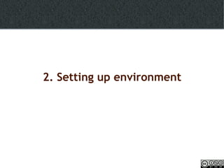 2. Setting up environment 