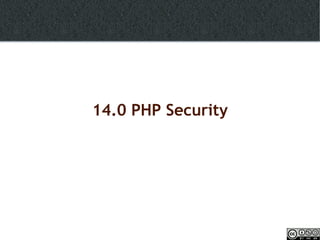 14.0 PHP Security 