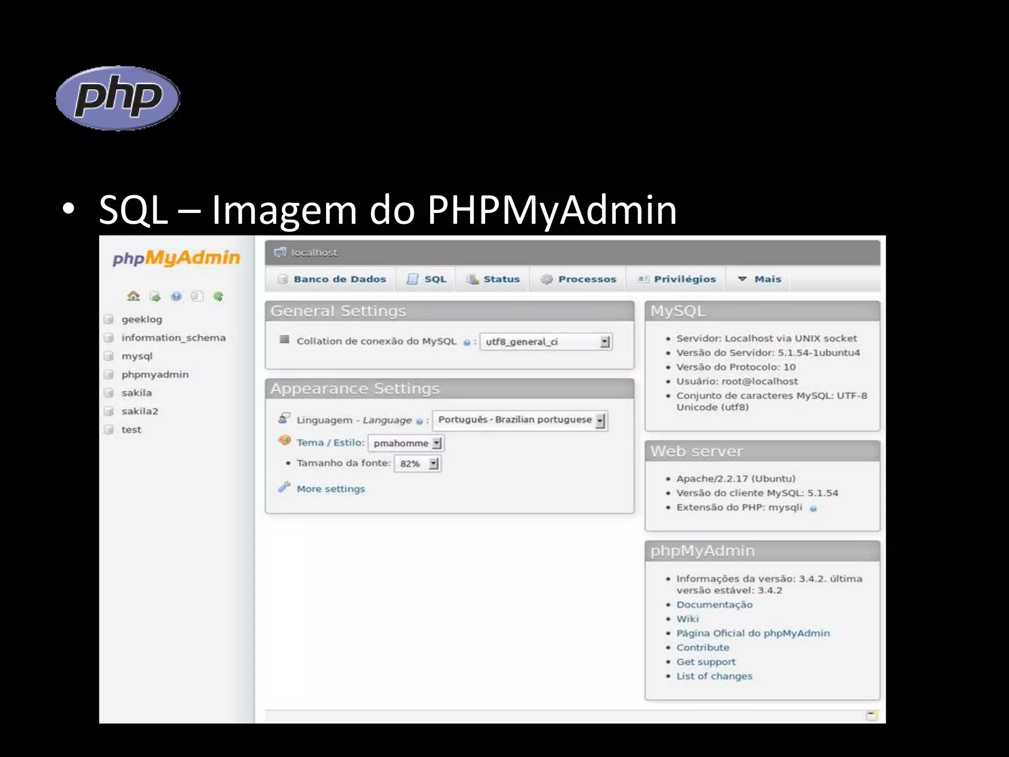 • SQL – Imagem do PHPMyAdmin 