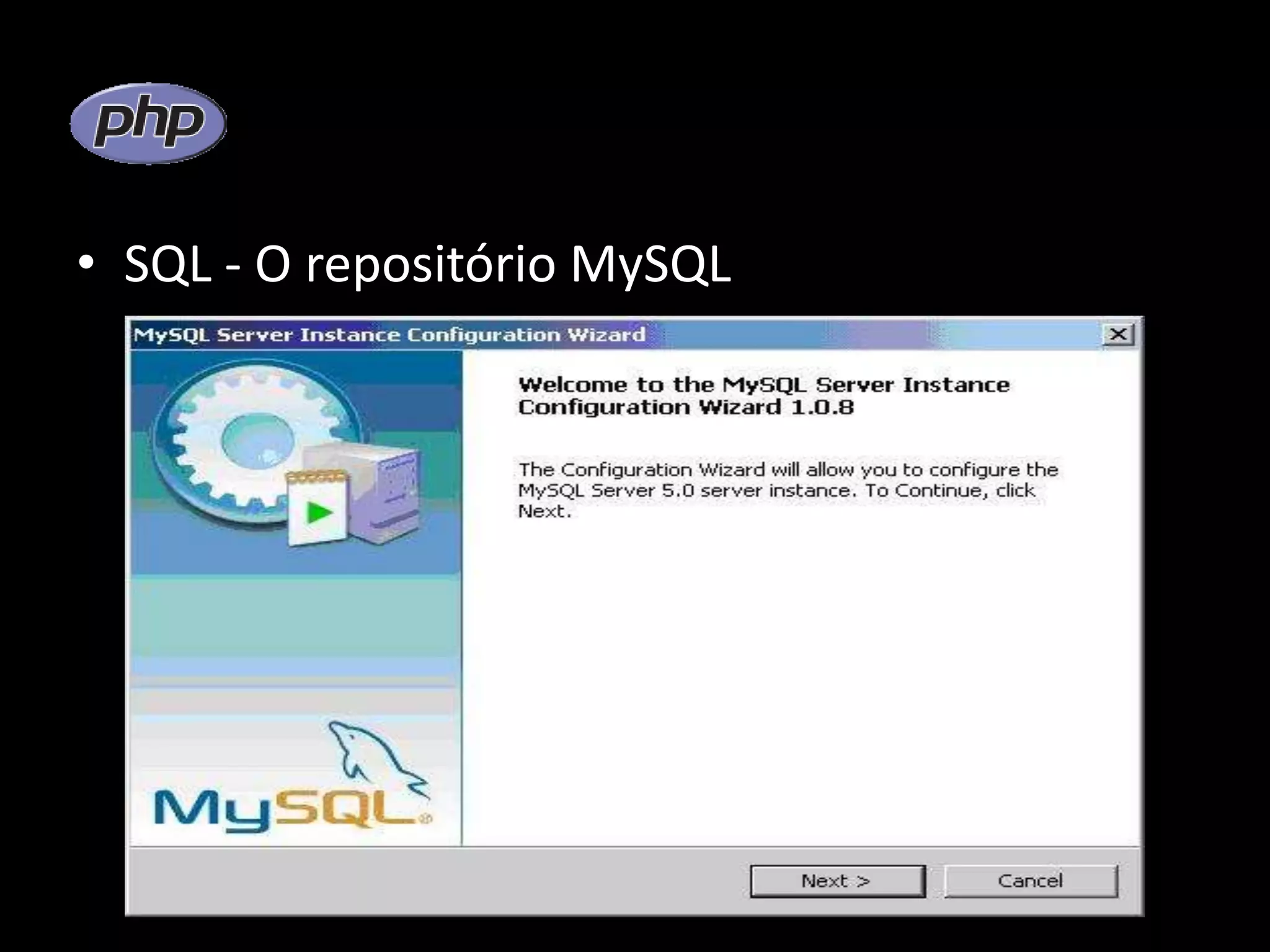 • SQL - O repositório MySQL 
