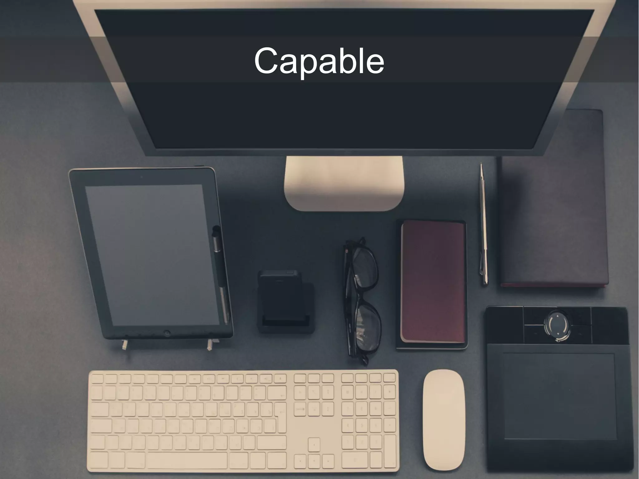 Capable