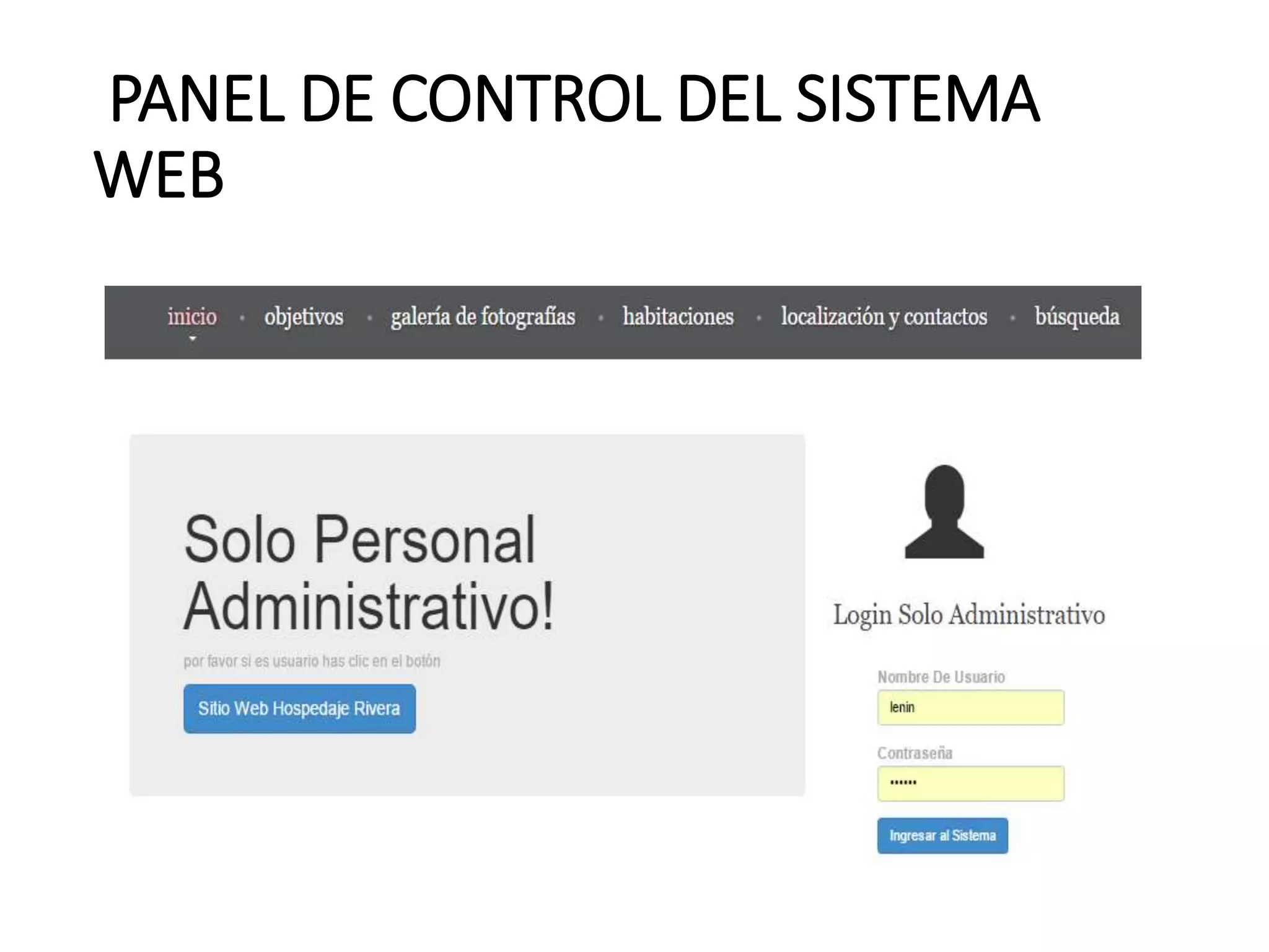 PANEL DE CONTROL DEL SISTEMA
WEB