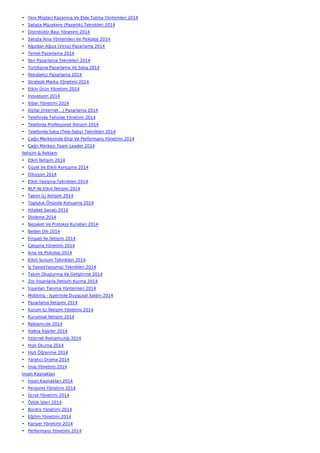 • Yeni Müşteri Kazanma Ve Elde Tutma Yöntemleri 2014
• Satışta Müzakere (Pazarlık) Teknikleri 2014
• Distribütör Bayi Yönetimi 2014
• Satışta İkna Yöntemleri Ve Psikoloji 2014
• Ağızdan Ağıza (Virüs) Pazarlama 2014
• Temel Pazarlama 2014
• İleri Pazarlama Teknikleri 2014
• Yurtdışına Pazarlama Ve Satış 2014
• Rekabetçi Pazarlama 2014
• Stratejik Marka Yönetimi 2014
• Etkin Ürün Yönetimi 2014
• İnovasyon 2014
• İtibar Yönetimi 2014
• Dijital (İnternet…) Pazarlama 2014
• Telefonda Tahsilat Yönetimi 2014
• Telefonla Profesyonel İletişim 2014
• Telefonda Satış (Tele-Satış) Teknikleri 2014
• Çağrı Merkezinde Ekip Ve Performans Yönetimi 2014
• Çağrı Merkezi Team Leader 2014
İletişim & Reklam
• Etkili İletişim 2014
• Güzel Ve Etkili Konuşma 2014
• Diksiyon 2014
• Etkili Yazışma Teknikleri 2014
• NLP İle Etkili İletişim 2014
• Takım İçi İletişim 2014
• Topluluk Önünde Konuşma 2014
• Hitabet Sanatı 2014
• Dinleme 2014
• Nezaket Ve Protokol Kuralları 2014
• Beden Dili 2014
• Empati İle İletişim 2014
• Çatışma Yönetimi 2014
• İkna Ve Psikoloji 2014
• Etkili Sunum Teknikleri 2014
• İş Yazısı(Yazışma) Teknikleri 2014
• Takım Oluşturma Ve Geliştirme 2014
• Zor İnsanlarla İletişim Kurma 2014
• İnsanları Tanıma Yöntemleri 2014
• Mobbing - İşyerinde Duygusal Saldırı 2014
• Pazarlama İletişimi 2014
• Kurum İçi İletişim Yönetimi 2014
• Kurumsal İletişim 2014
• Reklamcılık 2014
• Halkla İlişkiler 2014
• İnternet Reklamcılığı 2014
• Hızlı Okuma 2014
• Hızlı Öğrenme 2014
• Yaratıcı Drama 2014
• İmaj Yönetimi 2014
İnsan Kaynakları
• İnsan Kaynakları 2014
• Personel Yönetimi 2014
• Ücret Yönetimi 2014
• Özlük İşleri 2014
• Bordro Yönetimi 2014
• Eğitim Yönetimi 2014
• Kariyer Yönetimi 2014
• Performans Yönetimi 2014
 