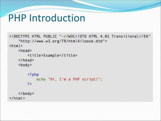 a brief introduction to PHP and how to use it. | PPT