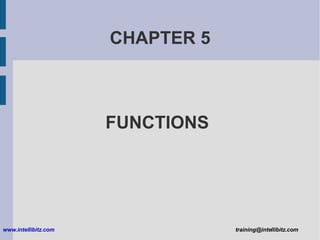 CHAPTER 5 FUNCTIONS 