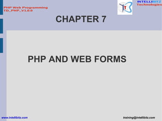 CHAPTER 7 PHP AND WEB FORMS 