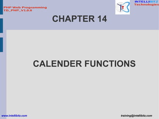 CHAPTER 14 CALENDER FUNCTIONS 