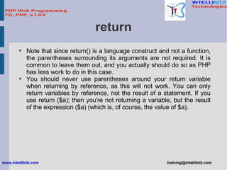 return <ul><li>Note that since return() is a language construct and not a function, the parentheses surrounding its argume...