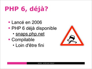 PHP 6, la prochaine frontière