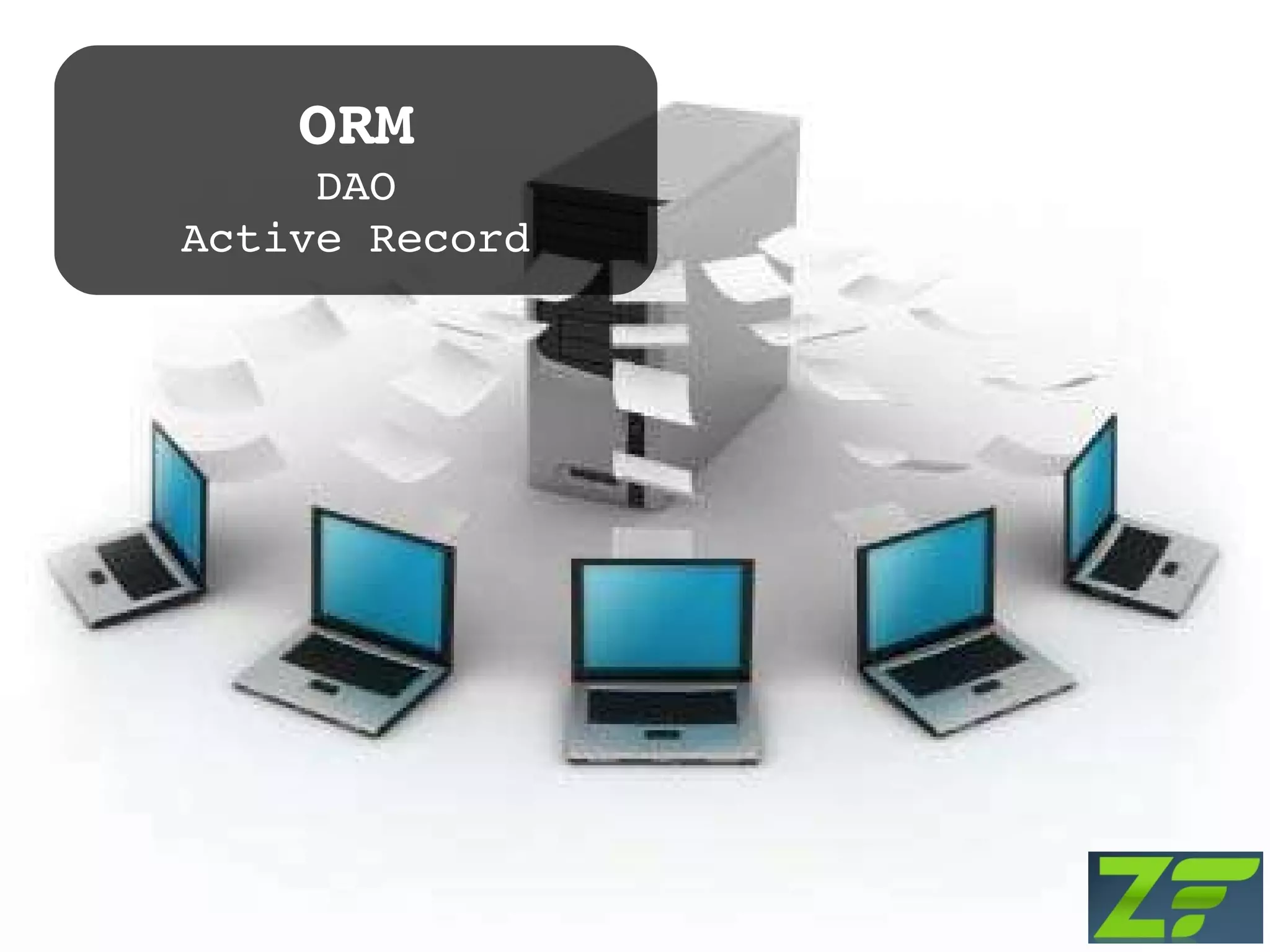 ORM DAO Active Record 