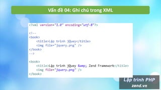Vấn đề 04: Ghi chú trong XML
 