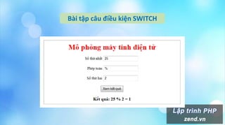 Bài tập câu điều kiện SWITCH
 
