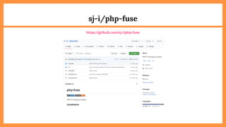sj-i/php-fuse
https://github.com/sj-i/php-fuse
 